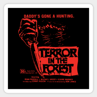 Terror in the Forest Magnet